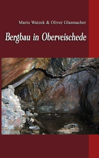 Vorderes Coverbild Bergbau in Oberveischede