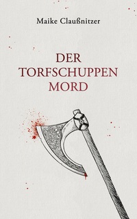 Vorderes Coverbild Der Torfschuppenmord