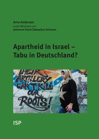 Vorderes Coverbild Apartheid in Israel – Tabu in Deutschland?