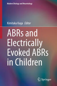 Vorderes Coverbild ABRs and Electrically Evoked ABRs in Children