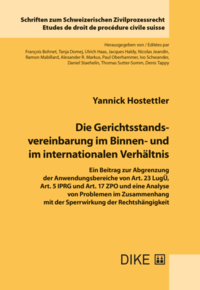 Vorderes Coverbild Die Gerichtsstandsvereinbarung im Binnen- und im internationalen Verhältnis