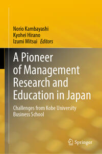 Vorderes Coverbild A Pioneer of Management Research and Education in Japan