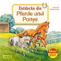 Vorderes Coverbild Maxi Pixi 342: Entdecke die Pferde und Ponys
