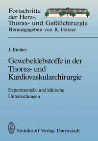 Vorderes Coverbild Gewebeklebstoffe in der Thorax- und Kardiovaskularchirurgie