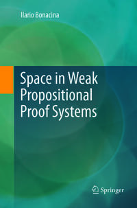 Vorderes Coverbild Space in Weak Propositional Proof Systems