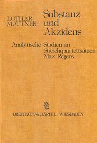 Vorderes Coverbild Max Reger: Substanz und Akzidens