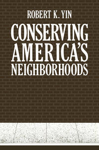 Vorderes Coverbild Conserving America’s Neighborhoods