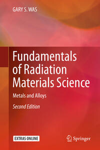 Vorderes Coverbild Fundamentals of Radiation Materials Science