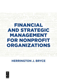 Vorderes Coverbild Financial and Strategic Management for Nonprofit Organizations, Fourth Edition