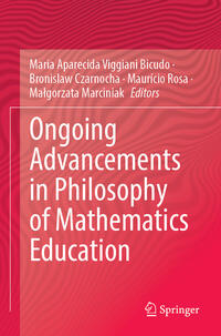 Vorderes Coverbild Ongoing Advancements in Philosophy of Mathematics Education