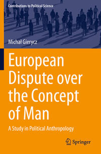 Vorderes Coverbild European Dispute over the Concept of Man