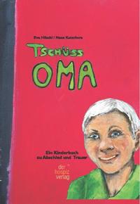 Vorderes Coverbild Tschüss Oma