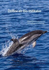 Vorderes Coverbild Delfine als Bio-Indikator