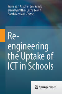 Vorderes Coverbild Re-engineering the Uptake of ICT in Schools