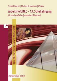 Vorderes Coverbild Arbeitsheft BRC - 13. Schuljahrgang
