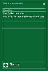 Vorderes Coverbild Der Tatbestand des völkerrechtlichen Interventionsverbots