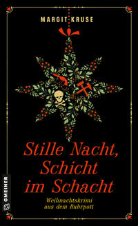 Vorderes Coverbild Stille Nacht, Schicht im Schacht