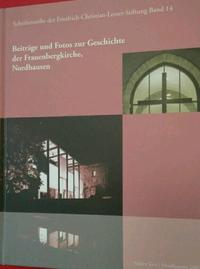 Vorderes Coverbild Beiträge und Fotos zur Geschichte der Frauenbergkirche, Nordhausen
