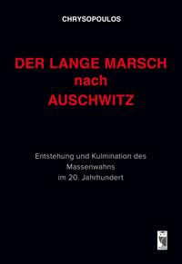 Vorderes Coverbild Der lange Marsch nach Auschwitz
