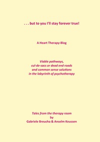 Vorderes Coverbild . . . but to you I'll stay forever true!