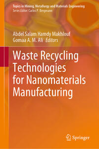 Vorderes Coverbild Waste Recycling Technologies for Nanomaterials Manufacturing