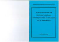 Vorderes Coverbild Die Schulgeschichte von Forchheim und Mörsch von ihren Anfängen bis zum Beginn des 20. Jahrhunderts