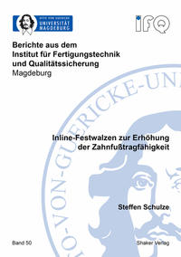 Vorderes Coverbild Inline-Festwalzen zur Erhöhung der Zahnfußtragfähigkeit