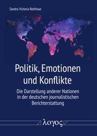 Vorderes Coverbild Politik, Emotionen und Konflikte