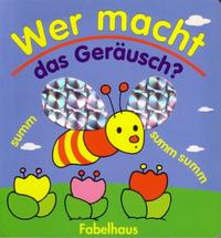 Vorderes Coverbild Wer macht das Geräusch?