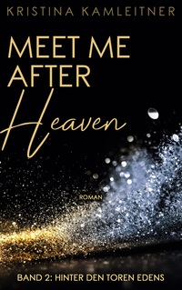 Vorderes Coverbild Meet Me After Heaven