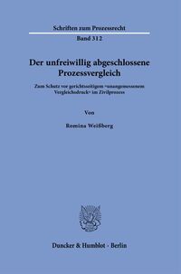 Vorderes Coverbild Der unfreiwillig abgeschlossene Prozessvergleich