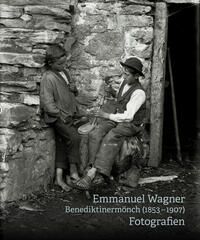 Vorderes Coverbild Pater Emmanuel Wagner – Fotografien