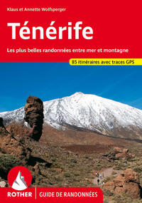 Vorderes Coverbild Ténérife (Rother Guide de randonnées)