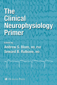 Vorderes Coverbild The Clinical Neurophysiology Primer
