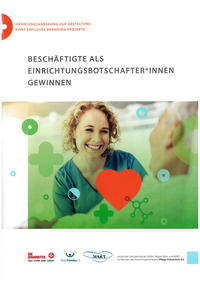 Vorderes Coverbild Beschäftigte als Einrichtungsbotschafter*innen gewinnen