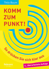Vorderes Coverbild Komm zum Punkt!