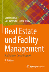 Vorderes Coverbild Real Estate und Facility Management