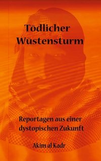 Vorderes Coverbild Tödlicher Wüstensturm