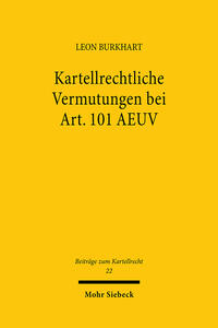 Vorderes Coverbild Kartellrechtliche Vermutungen bei Art. 101 AEUV