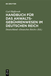 Vorderes Coverbild Handbuch für das Anwaltsgebührenwesen im Deutschen Reich