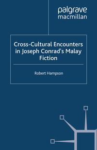 Vorderes Coverbild (hohe Qualität) Cross-Cultural Encounters in Joseph Conrad’s Malay Fiction