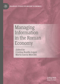 Vorderes Coverbild Managing Information in the Roman Economy