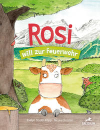 Vorderes Coverbild Rosi will zur Feuerwehr