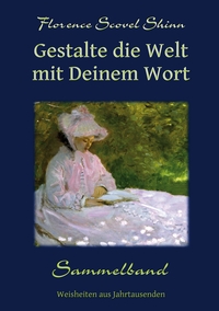 Vorderes Coverbild Gestalte die Welt mit Deinem Wort