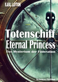 Vorderes Coverbild Totenschiff Eternal Princess