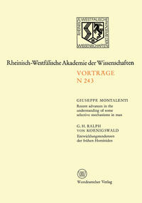 Vorderes Coverbild Recent advances in the understanding of some selective mechanisms in man. Entwicklungstendenzen der frühen Hominiden