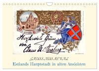 Vorderes Coverbild GRUSS AUS REVAL - Estlands Hauptstadt in alten Ansichten (Wandkalender 2025 DIN A4 quer), CALVENDO Monatskalender