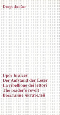 Vorderes Coverbild Der Aufstand der Leser /Upor bralcev /La ribellione dei lettori /The reader's revolt...