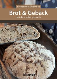 Vorderes Coverbild Brot & Gebäck natürlich selbst gemacht