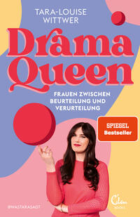 Vorderes Coverbild Dramaqueen: Frauen zwischen Beurteilung und Verurteilung